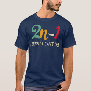 Math Algebra Spaß 2n1 T-Shirt