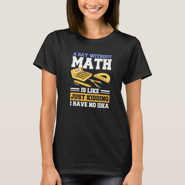 Math Apparel für Mathematik Geek T-Shirt (Vorderseite)