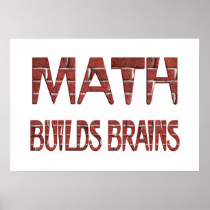 Math baut Gehirne Poster