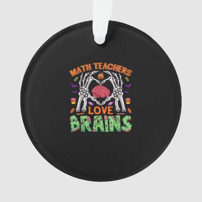 Math Brain Heart Skeleton Hand Zombie Halloween Ornament (Vorderseite)