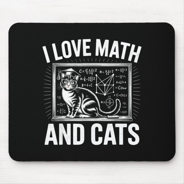 Math Cat Lover Funny Math Teacher I Love Math And  Mousepad (Vorne)