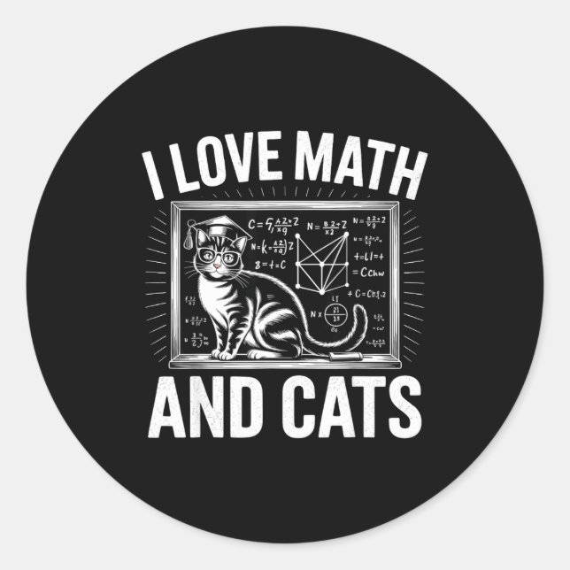 Math Cat Lover Funny Math Teacher I Love Math And  Runder Aufkleber (Vorderseite)