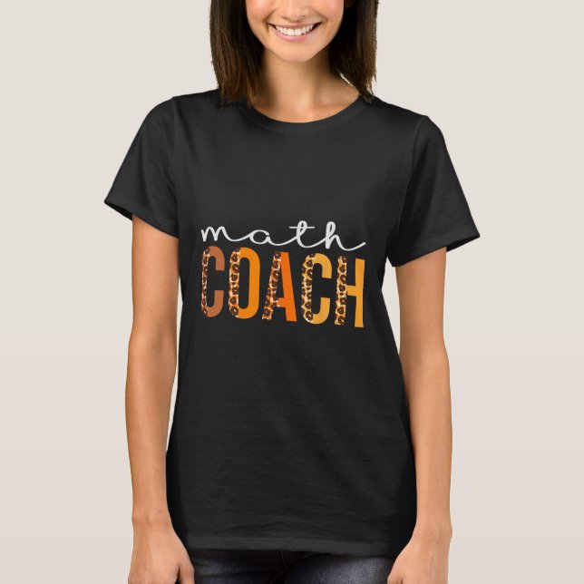 Math Coach Leopard Squad Niedlich Herbst Thanksgi T-Shirt (Vorderseite)