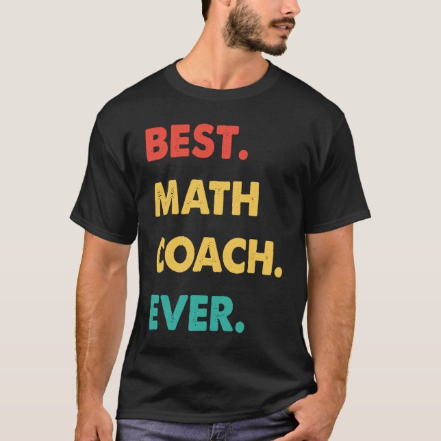 Math Coach Retro Bester Mathe-Trainer je T-Shirt (Vorderseite)