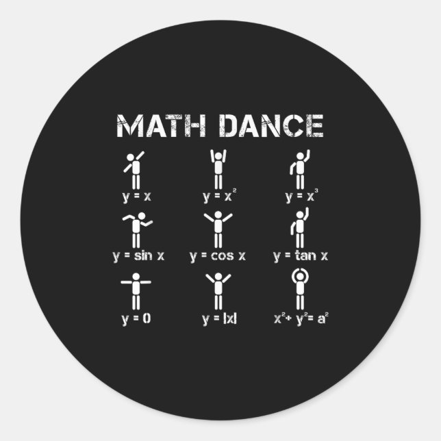 Math Dance Algebraic Functions Funny Teacher Shirt Runder Aufkleber (Vorderseite)