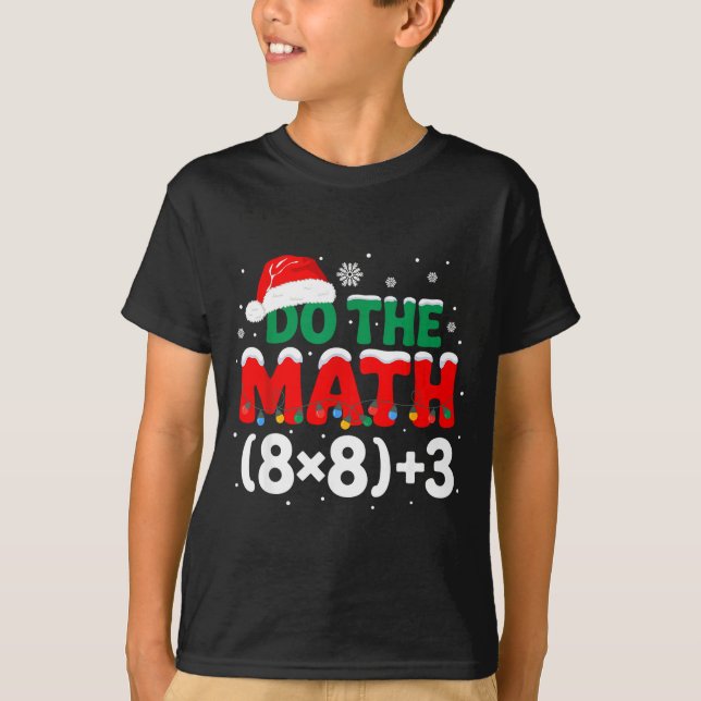 Math Do Teacher Humor 67 Club T-Shirt (Vorderseite)