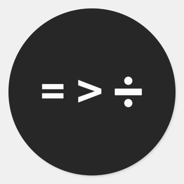 Math Equal Sign größer als Sign Division Sign Runder Aufkleber (Vorderseite)