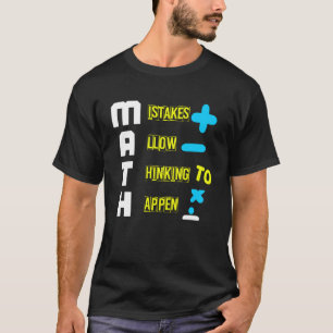 MATH FISTAKES ERMÖGLICHT DAS DENKEN AN PAPPEN Geom T-Shirt