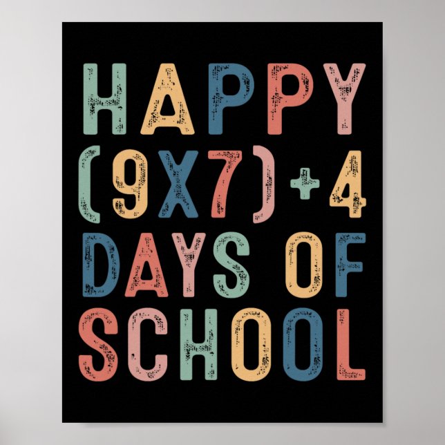 Math Formula 67 Days Of School Funny Math Teacher  Poster (Vorne)