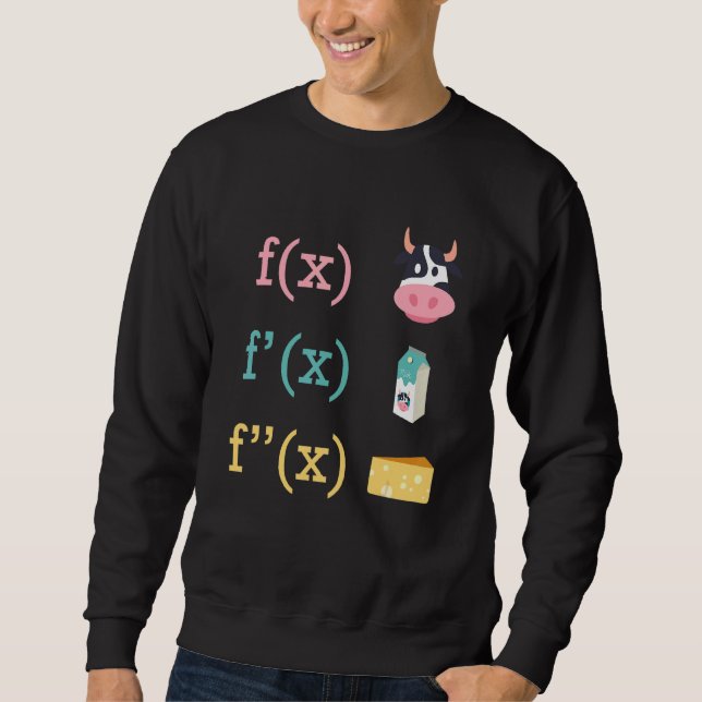 Math Fun Kuh Milch Käse Ableitung Infinity Calc Sweatshirt (Vorderseite)