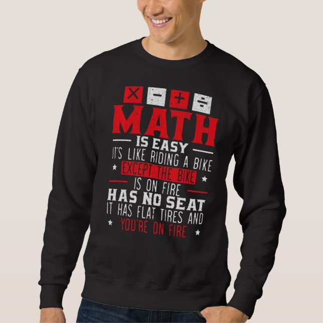 Math Geek Mathematician Algebra Numbers Gleichung  Sweatshirt (Vorderseite)