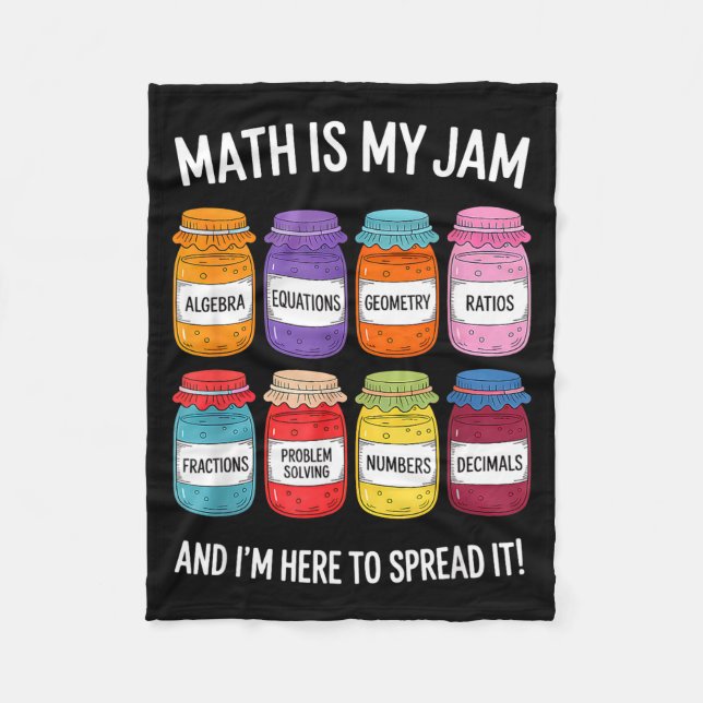 Math Is My Jam And Im Here To Spread It Funny Math Fleecedecke (Vorderseite)