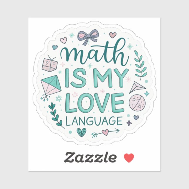 Math Is My Love Language | Cute Pastel Nerdy Stick Aufkleber (Blatt)