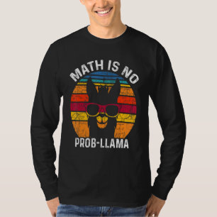 Math ist kein Pro-Llama Llama Alpaka-Kostüm Llama T-Shirt