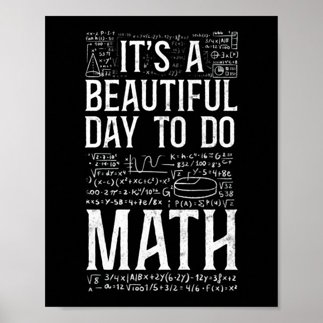 Math It'S A Beautiful Day To Do Math Teacher Nerd Poster (Vorne)