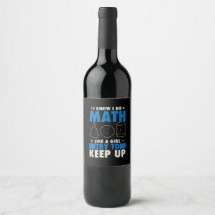 Math Mathe Teacher Pun Geschenk Weinetikett