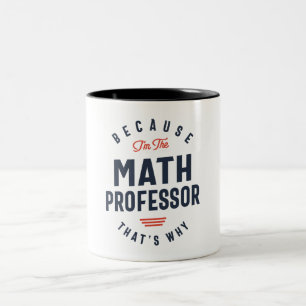 Math Professor Job Beruf Zweifarbige Tasse