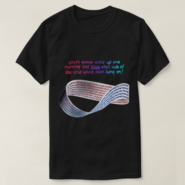 Math Punk Mobius Strip Welche Seite des Bettes Sie T-Shirt (Design vorne)