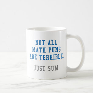 Math Puns Kaffeetasse