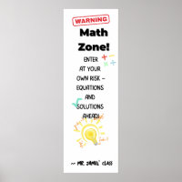 Math Quote Poster Warnung: Math Zone Class Decke