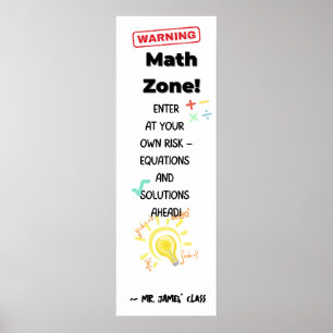 Math Quote Poster Warnung: Math Zone Class Decke