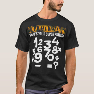 Math Shirt Super Teacher Tees Holiday School Chris