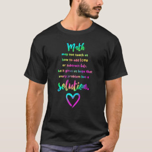 Math Solution Tiedye Math Math Math Lehrer T-Shirt