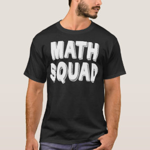 Math Squad T-Shirt Lehrer Anerkennung besten Freun