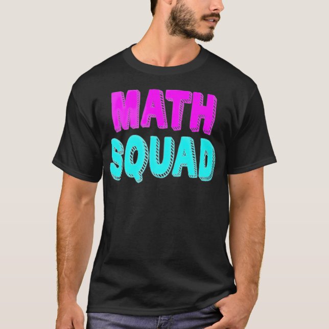 Math Squad Tee  Teacher Appreciation Gift best fri (Vorderseite)