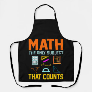 Math Subject Counts Mathematic Maths Teacher Schürze