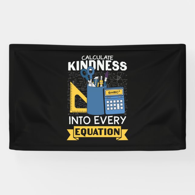 Math Teacher berechnet Kindness Banner (Horizontal)