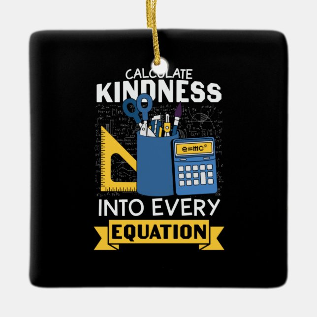 Math Teacher berechnet Kindness Keramikornament (Vorderseite)