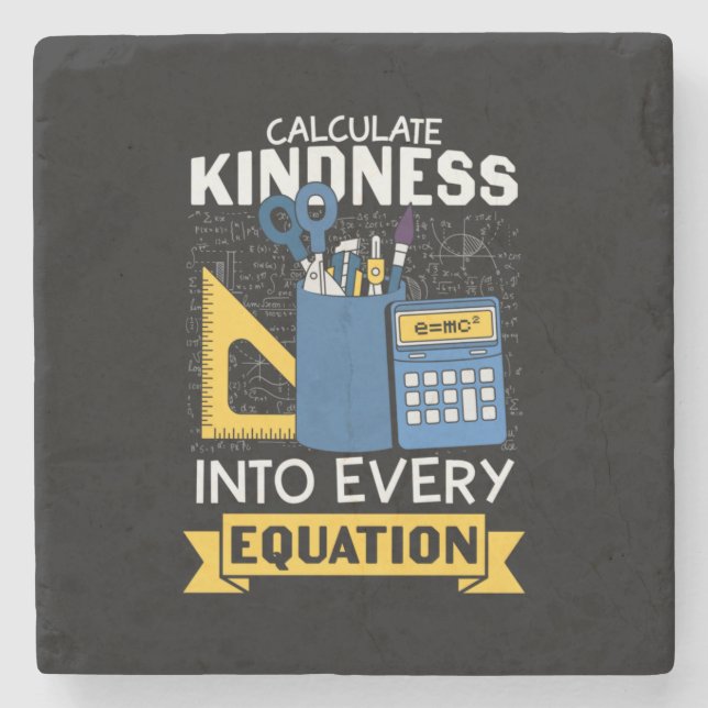 Math Teacher berechnet Kindness Steinuntersetzer (Vorderseite)