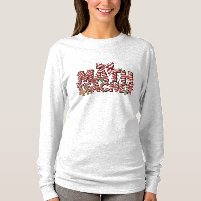 Math Teacher Christmas Long Sleeve T-Shirt  (Vorderseite)