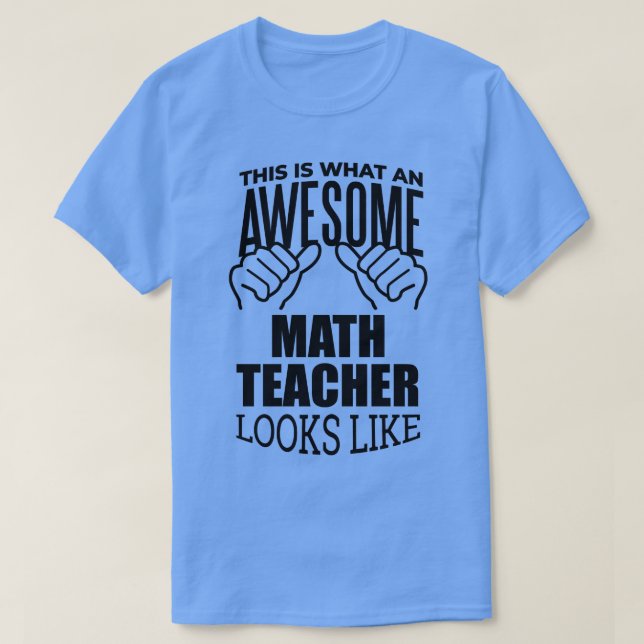 Math Teacher Funny Gift Design T-Shirt (Design vorne)