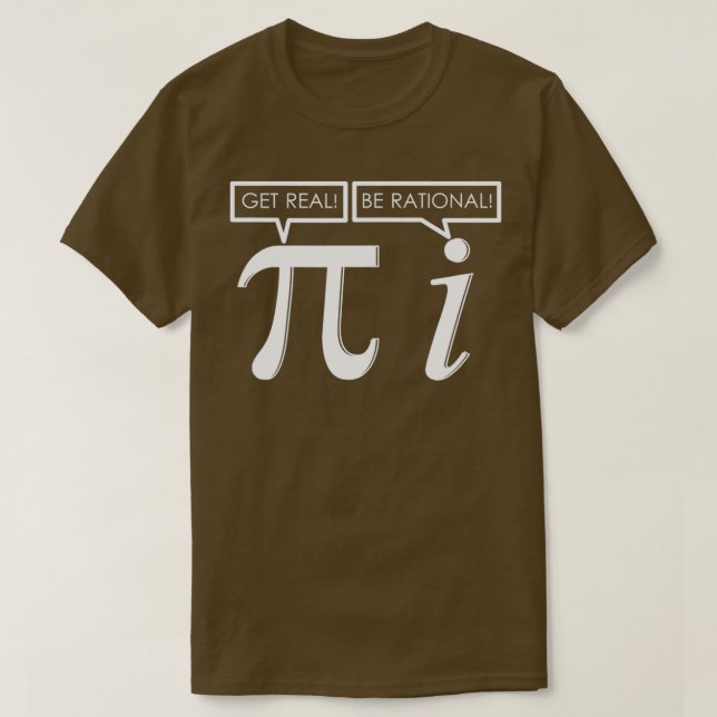 Math Teacher Get Real Be Rational Funny Math Symbo T-Shirt (Design vorne)