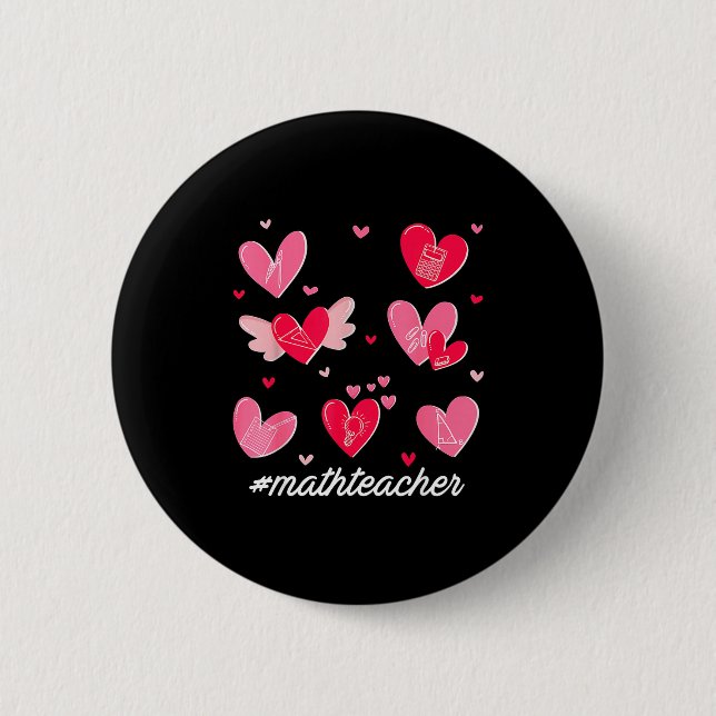 Math Teacher Heart Valentines Day Mathematics Teac Button (Vorderseite)