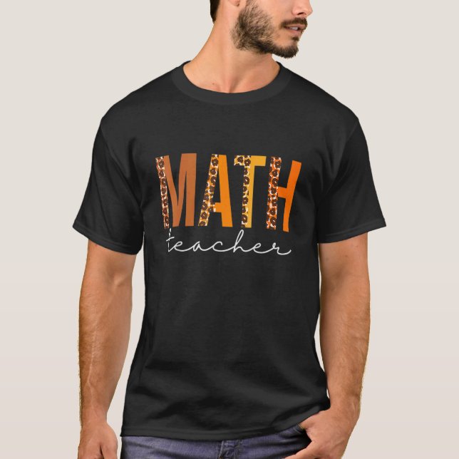 Math Teacher Leopard Squad Cute Fall Autumn Thanks T-Shirt (Vorderseite)