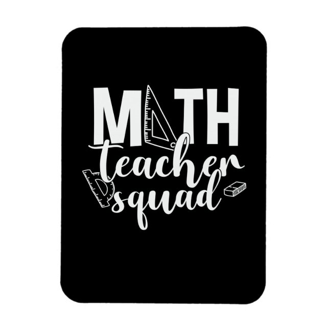 Math Teacher Math Teacher Squad Magnet (Vertikal)
