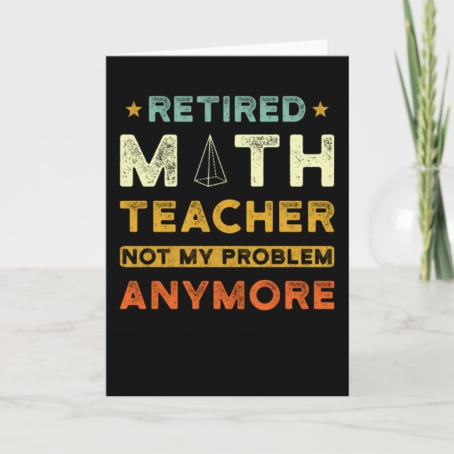 Math Teacher Pension Geschenk Karte (Vorderseite)