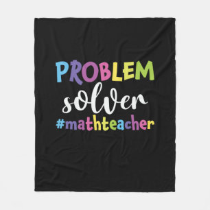 Math Teacher Problem Solver Fleecedecke