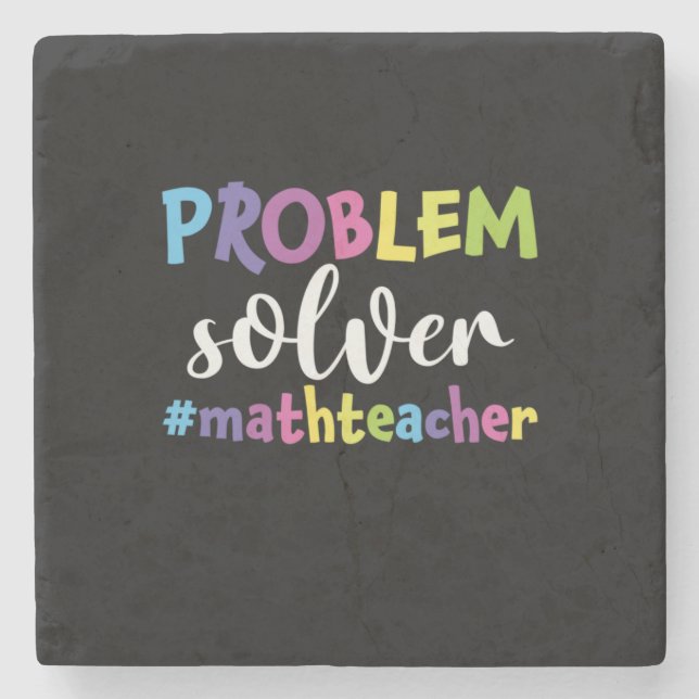 Math Teacher Problem Solver Steinuntersetzer (Vorderseite)