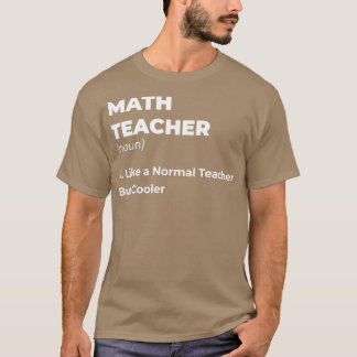Math Teacher Shirt für Männer Mathe Teacher Shirt 
