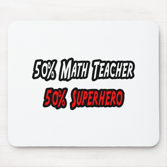 Math Teacher / Superheld Mousepad (Vorne)