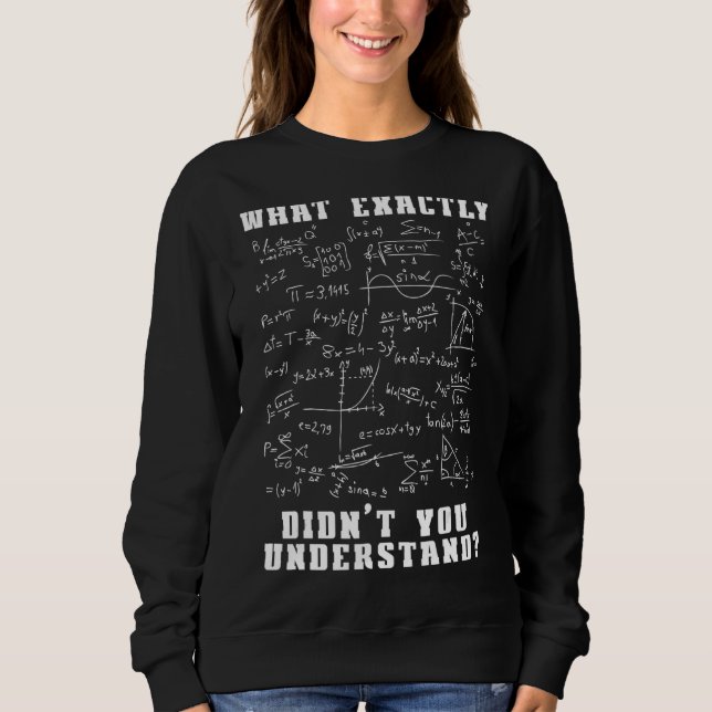 Math Teacher Sweatshirt (Vorderseite)