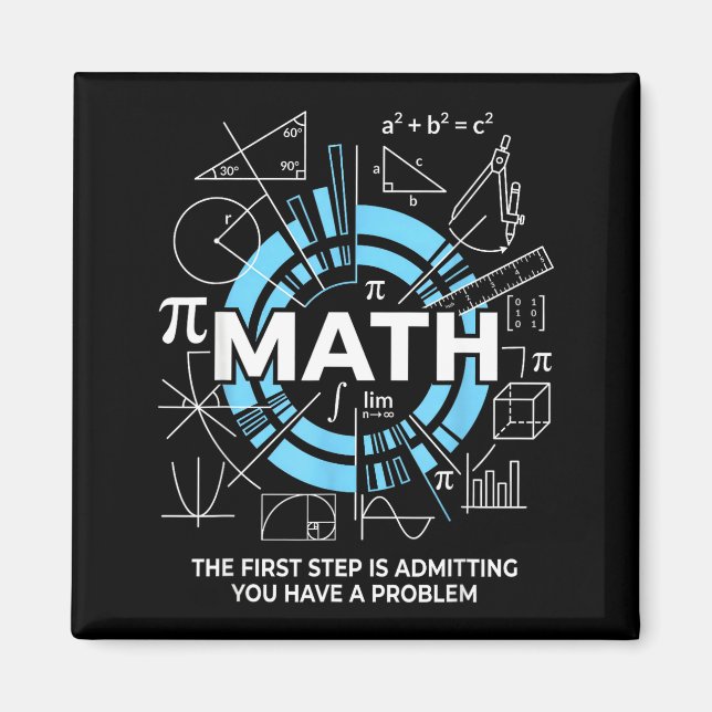 Math The First Step Is Admitting You Have A Proble Magnet (Vorne)