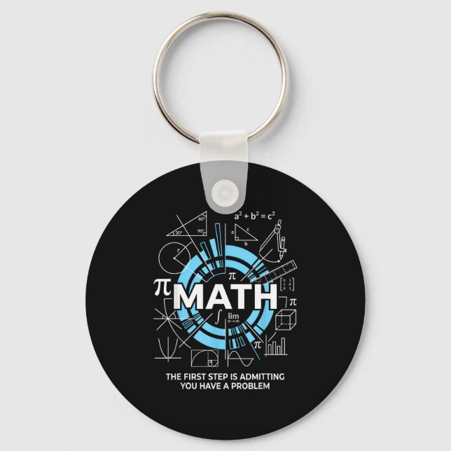 Math The First Step Is Admitting You Have A Proble Schlüsselanhänger (Vorderseite)