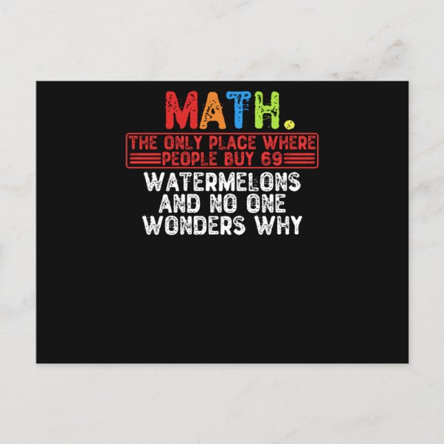 Math. The Only Place Where People Buy 69 Watermelo Postkarte (Vorderseite)