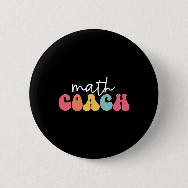 Mathe-Coach Mathematik Mathelehrer Mathematiker  Button (Vorderseite)