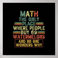 Mathe der einzige Ort, an dem die Leute 69 Wasserm